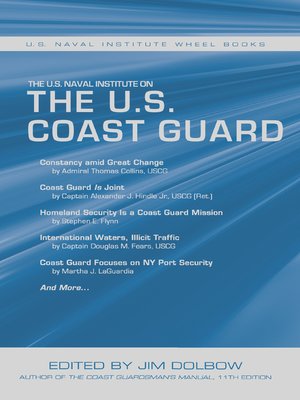 cover image of The U.S. Naval Institute on U.S. Coast Guard